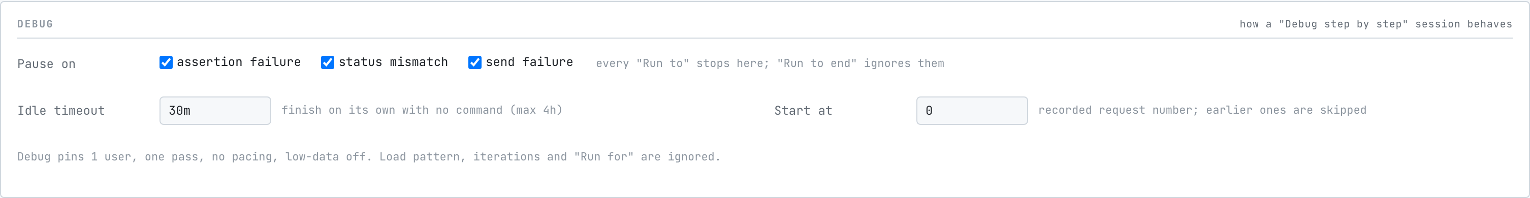 The Debug section under Options, with Pause on checkboxes, Idle timeout and Start at