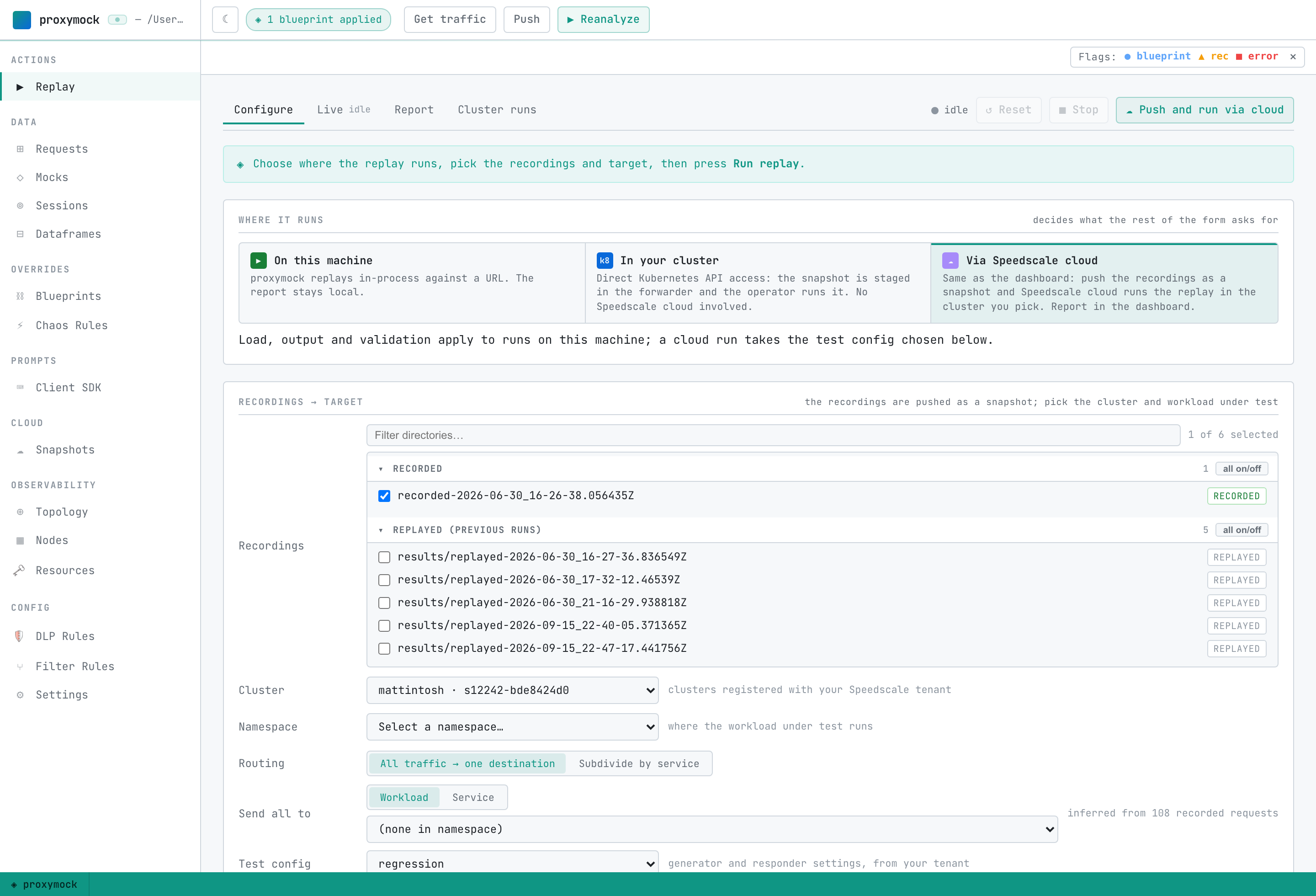 The Replay tab with Via Speedscale cloud selected, showing the cluster and test config pickers