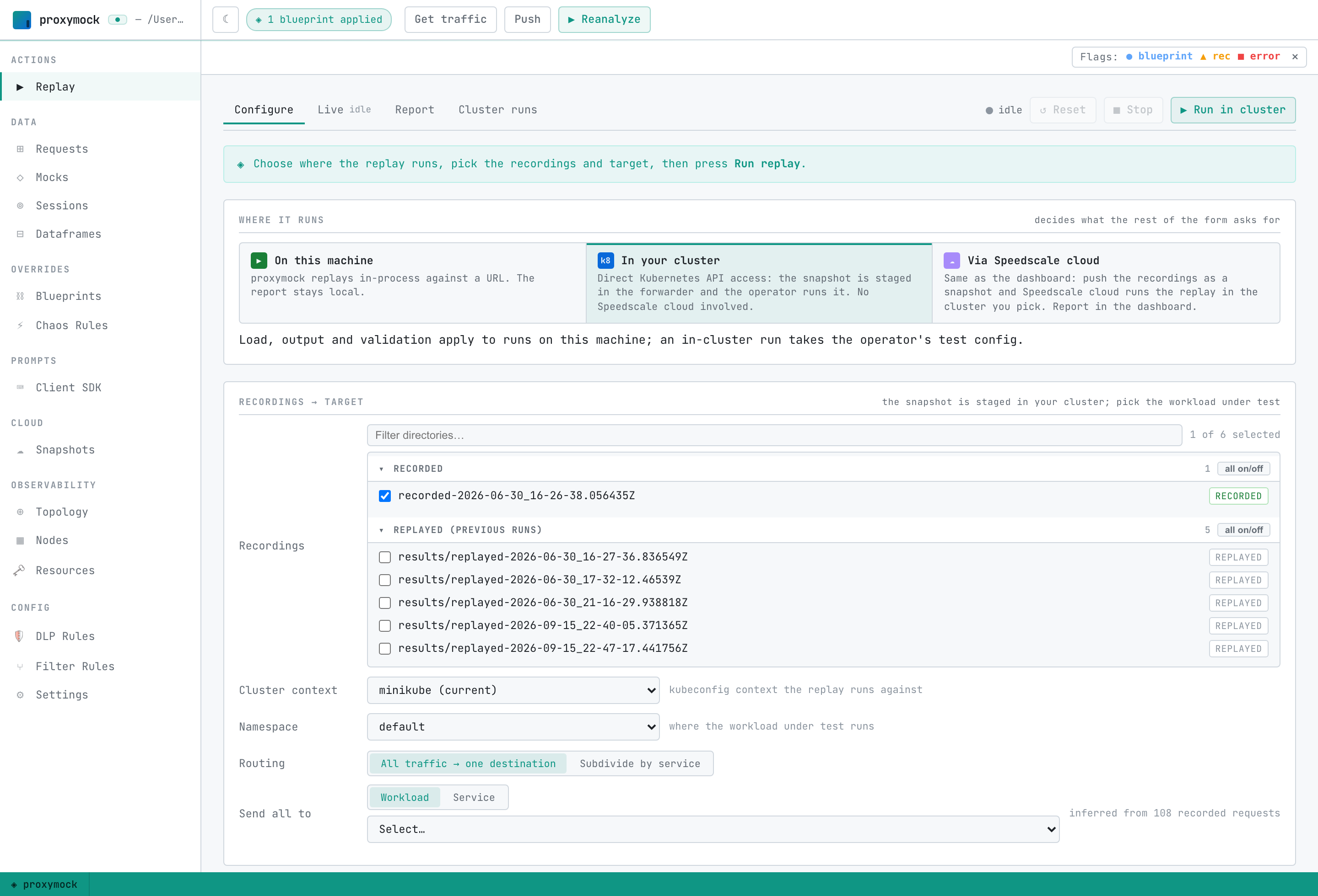The Replay tab with In your cluster selected, showing the cluster context and namespace pickers
